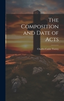 The Composition and Date of Acts (Harvard Theological Studies) 1597521590 Book Cover