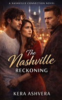 The Nashville Reckoning (The Nashville Series) B0GM75DCSW Book Cover