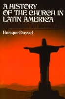 A History of the Church in Latin America 0802835481 Book Cover