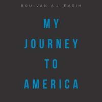 My Journey to America 1796028754 Book Cover
