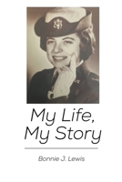 My Life, My Story B0BT93KDK7 Book Cover