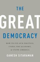 The Great Democracy 1541618114 Book Cover