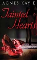 Tainted Hearts 9789523254 Book Cover