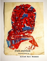 Path and Goal - Selected Poetry 1387769944 Book Cover