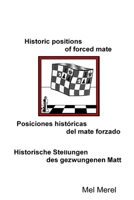 Problems of forced mate / Problemas del mate forzado / Probleme des gezwungenen Matt 3000236856 Book Cover