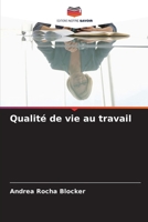 Qualité de vie au travail (French Edition) 6200753008 Book Cover