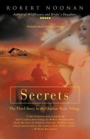 Secrets: The Third Story in the Orphan Train Trilogy 1462037224 Book Cover