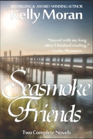 Seasmoke Friends: B0C526MWWV Book Cover
