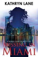 Missing in Miami 1735463817 Book Cover