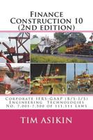 Finance Construction 10 (2nd edition): Corporate IFRS-GAAP (B/S-I/S) Engineering Technologies No. 7,001-7,500 of 111,111 Laws 1721646604 Book Cover