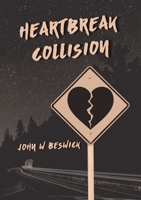 Heartbreak Collision 1716385725 Book Cover