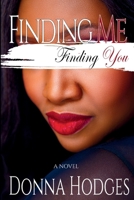 Finding Me, Finding You 1941580580 Book Cover