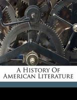 A history of America literature, 1607-1865 9353703050 Book Cover