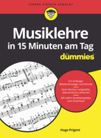 Musiklehre in 15 Minuten am Tag für Dummies (German Edition) 3527719563 Book Cover