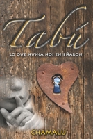 Tabú: Lo que nunca nos enseñaron 9584602365 Book Cover