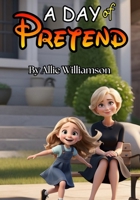 A Day of Pretend B0F79LQ9H4 Book Cover