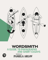 Wordsmith: A Guide to Paragraphs and Short Essays 0321974158 Book Cover