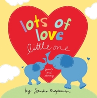 Lots of Love Little One 1492687731 Book Cover