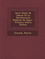 Saint Elzéar De Sabran Et La Bienheureuse Delphine De Signe 1019316799 Book Cover