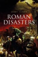 Roman Disasters 074565102X Book Cover