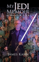 My Jedi Memoir - A Double Life B0F596HV83 Book Cover