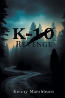 K-10 Revenge B0F4SLL989 Book Cover