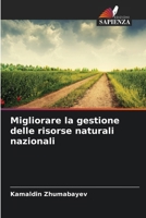Migliorare la gestione delle risorse naturali nazionali (Italian Edition) 6208039894 Book Cover