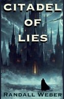 The Citadel of Lies (The Chronicles of Llad) B0H3DFV79T Book Cover