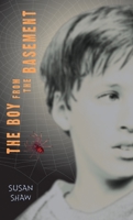 The Boy From the Basement 0142405469 Book Cover