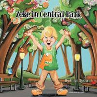 Zeke in Central Park 1449072119 Book Cover