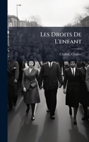 Les Droits De L'enfant (French Edition) 102425142X Book Cover