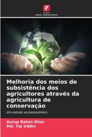 Melhoria dos meios de subsistência dos agricultores através da agricultura de conservação (Portuguese Edition) 6207945751 Book Cover