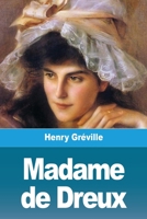 Madame de Dreux 1530395127 Book Cover