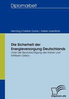 Die Sicherheit Der Energieversorgung Deutschlands 3836653060 Book Cover