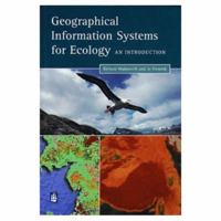 GIS for Ecology: An Introduction 0582246520 Book Cover