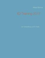 IQ-Training 2017: zur Vorbereitung auf IQ-Tests 3743179083 Book Cover