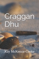 Craggan Dhu.: Time Will Tell B086C41399 Book Cover