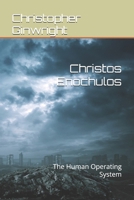 Christos Enochulos: The Human Operating System B0DRDTXWGC Book Cover