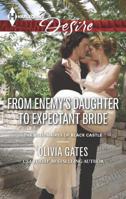 From Enemy's Daughter to Expectant Bride 037373350X Book Cover