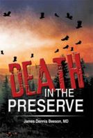 Death in the Preserve 1499019785 Book Cover