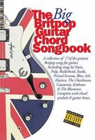 The Big Britpop Guitar Chord Songbook 1844490920 Book Cover