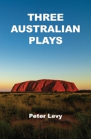 Three Australian plays 064851529X Book Cover