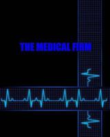 The Medical Firm 150103328X Book Cover