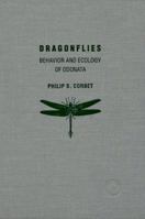 Dragonflies: Behavior and Ecology of Odonata (Comstock Book) 0801425921 Book Cover