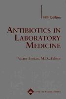 Antibiotics in Laboratory Medicine: Making a Difference (Step-Up Series) 0683051695 Book Cover