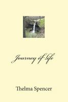 Journey of life 1495389324 Book Cover