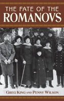 The Fate of the Romanovs 0471727970 Book Cover
