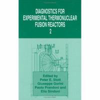Diagnostics for Experimental Thermonuclear Fusion Reactors 2 0306458357 Book Cover
