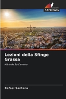 Lezioni della Sfinge Grassa 6209084982 Book Cover