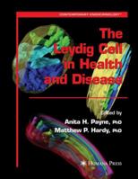 The Leydig Cell in Health and Disease (Contemporary Endocrinology) 1588297543 Book Cover